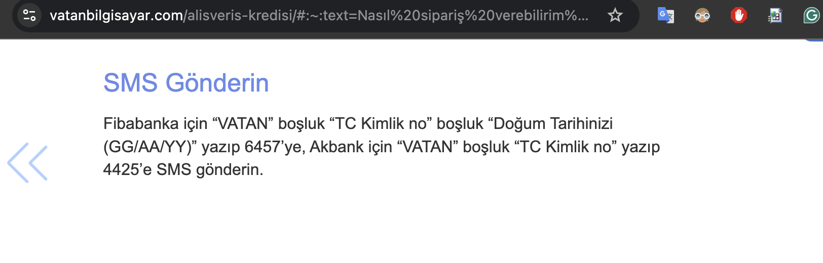 Müşteri deneyimi hatasının başladığı yer: Vatan Bilgisayar sitesindeki SMS başvuru talimatı, doğum tarihini GG/AA/YY formatında istiyor.